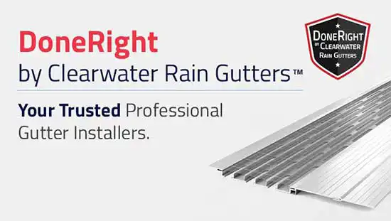 DoneRight by Clearwater Rain Gutters
