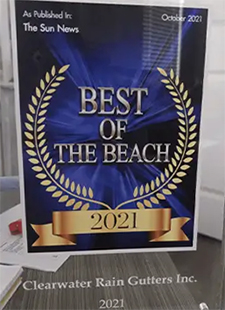 Award plaque reading "Best of the Beach 2021" presented to Clearwater Rain Gutters Inc., as published in The Sun News.